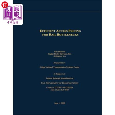海外直订Efficient Access Pricing for Rail Bottlenecks 针对铁路瓶颈的高效接入定价