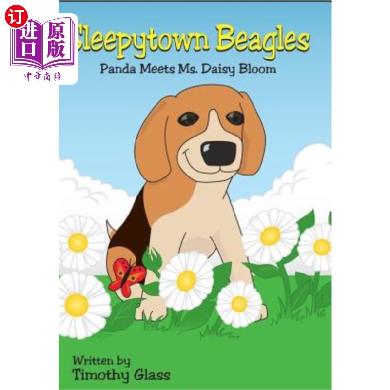 海外直订Sleepytown Beagles: Panda Meets Ms. Daisy Bloom 睡城小猎犬：熊猫遇见黛西·布鲁姆女士