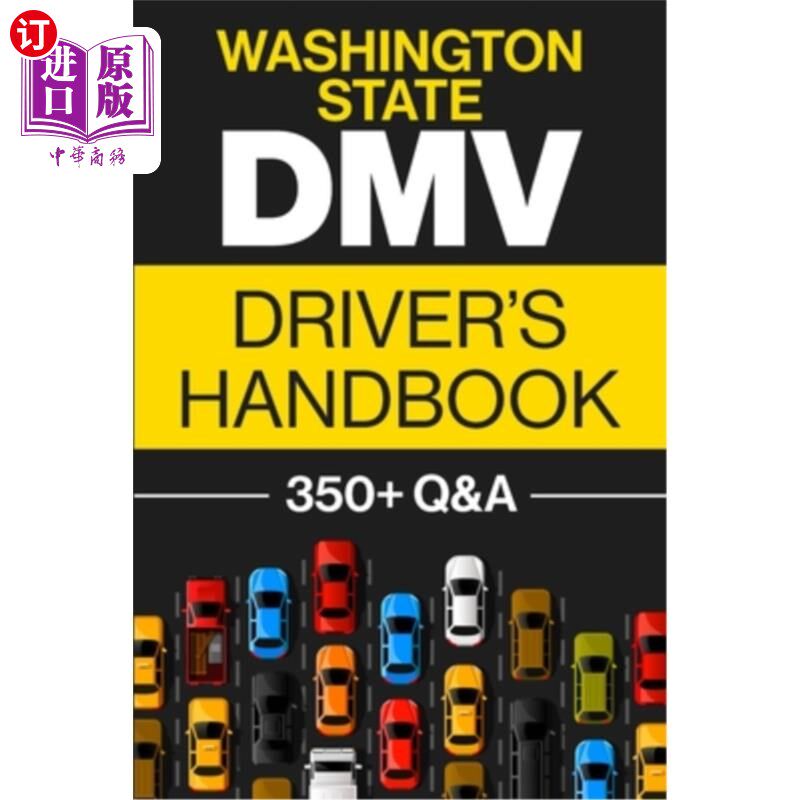海外直订Washington State DMV Driver's Handbook: Practice for the Washington State Permit