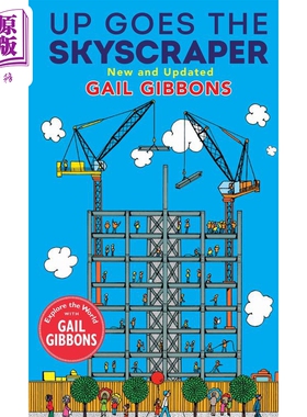 Gail Gibbons 摩天大楼拔地而起Up Goes The Skyscraper (New) 英文原版 儿童科普绘本 知识百科图画书 精装绘本【中商原版】