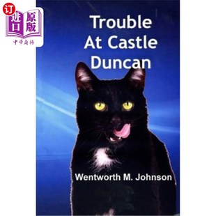two adventures 海外直订Trouble special 麻烦：两种特殊动物 Duncan 邓肯城堡 Castle 冒险 The animals