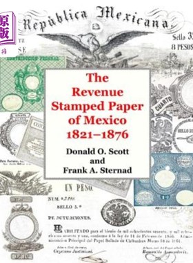 海外直订The Revenue Stamped Paper of Mexico 墨西哥的印花税纸
