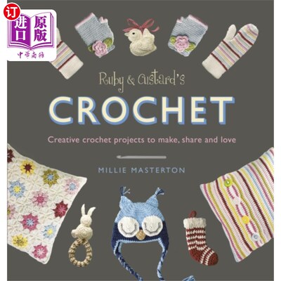 海外直订Ruby and Custard's Crochet 鲁比和蛋奶的钩针
