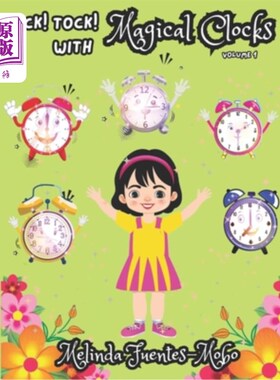 海外直订Tick Tock! with Magical Clocks: Time to Get Ready, Lily Dilly! 激情风暴!魔法时钟：准备好了，莉莉·迪利！