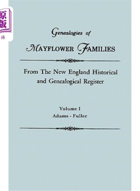 海外直订Genealogies of Mayflower Families from the New England Historical and Genealogic 来自新英格兰历史和宗谱登记
