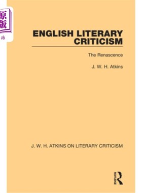 海外直订English Literary Criticism: The Renascence 英国文学批评:文艺复兴