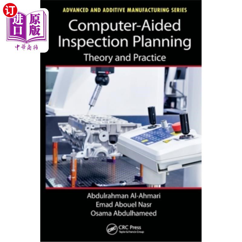 海外直订Computer-Aided Inspection Planning: Theory and Practice 计算机辅助检测计划:理论与实践