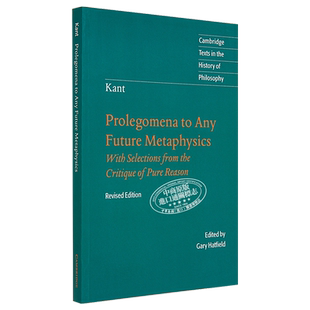 【中商原版】康德：未来形而上学导论（剑桥政治思想史经典文本丛书）英文原版 Immanuel Kant Cambridge University 哲学理?