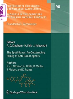 海外直订The Epothilones: An Outstanding Family of Anti-Tumor Agents: From Soil to the Cl 埃波霉素:一个杰出的抗肿瘤