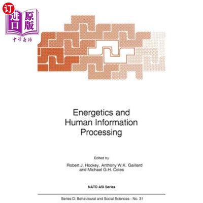 海外直订Energetics and Human Information Processing 能量学与人类信息处理