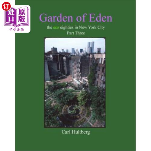 海外直订Garden of Eden (Part Three) 伊甸园(三)
