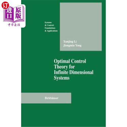 海外直订Optimal Control Theory for Infinite Dimensional Systems 无限维系统的最优控制理论