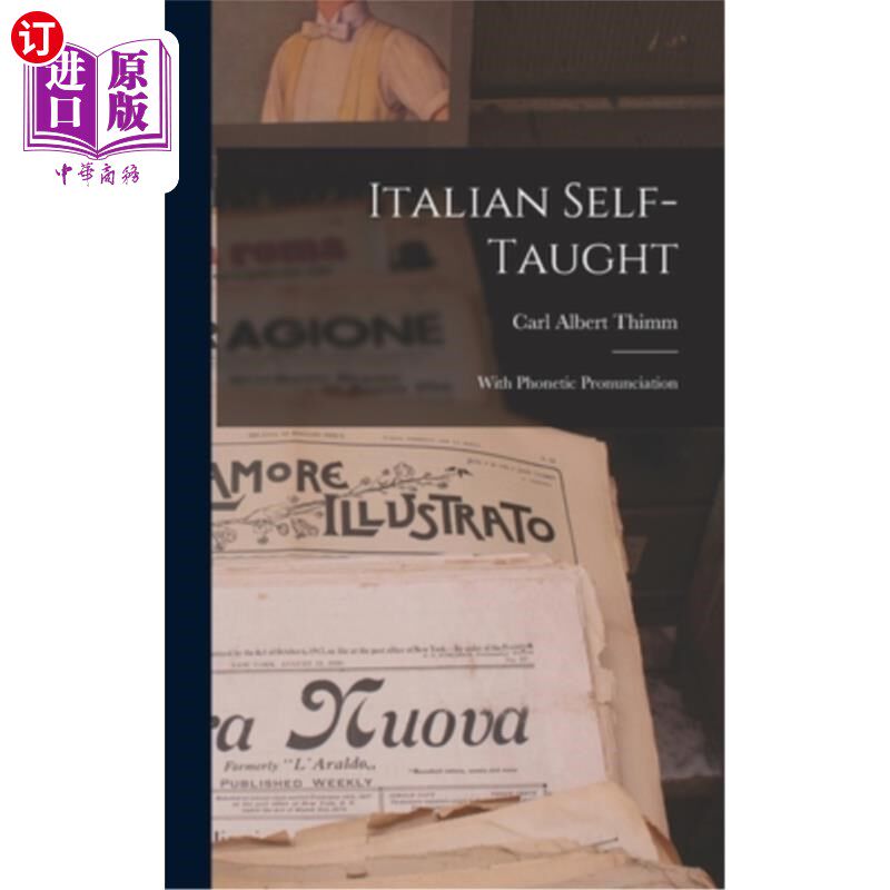 海外直订Italian Self-Taught: With Phonetic Pronunciation 自学意大利语:带语音
