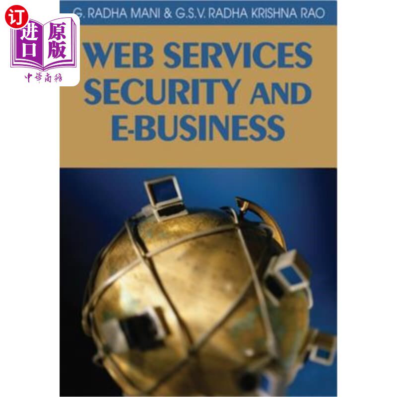 海外直订Web Services Security and E-Business Web服务安全和电子商务
