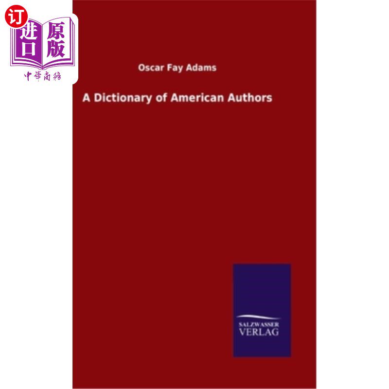 海外直订A Dictionary of American Authors 美国作家词典