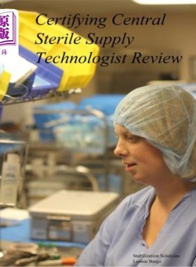 海外直订Certifying Central Sterile Supply Technologist Review 认证中心无菌供应技术专家审查
