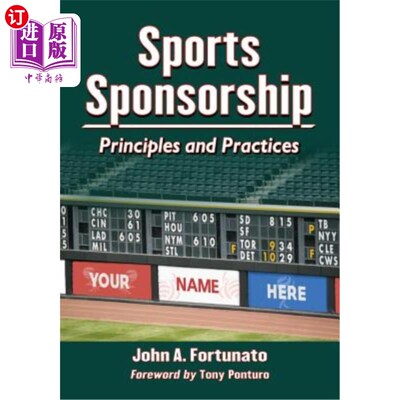 海外直订Sports Sponsorship: Principles and Practices 体育赞助：原则与实践