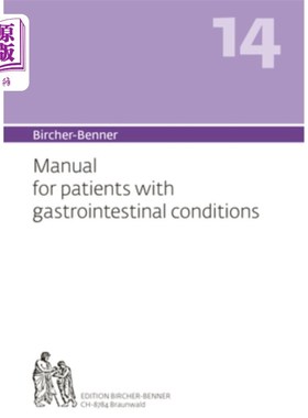 海外直订医药图书Bircher-Benner Manual Vol. 14: For Patients with Gastrointestinal Conditions 伯彻-本纳手册卷14:为胃