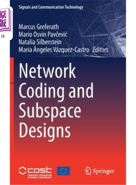 海外直订Network Coding and Subspace Designs 编码与子空间设计
