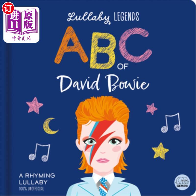 海外直订Lullaby Legends: ABC of David Bowie: A Rhyming Lullaby 摇篮曲传奇：ABC的大卫·鲍伊：一个押韵的摇篮曲