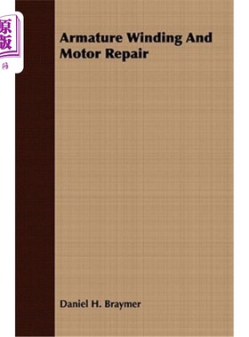 海外直订Armature Winding And Motor Repair
