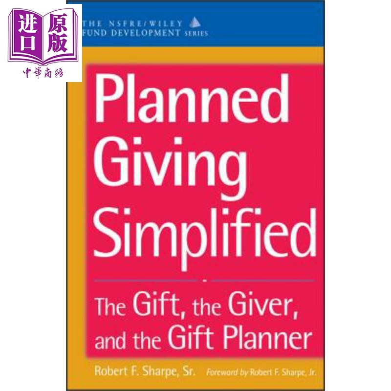 现货 简化的计划捐赠 礼物 给予者与礼物筹划者 Planned Giving Simplified Rob【中商原版】