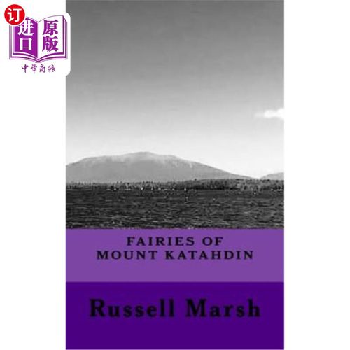 海外直订Fairies of Mt Katahdin 卡塔丁山的仙女们