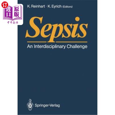 海外直订医药图书Sepsis: An Interdisciplinary Challenge 脓毒症：跨学科的挑战