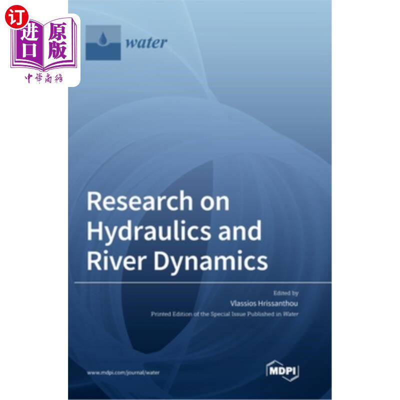 海外直订Research on Hydraulics and River Dynamics 水力学与河流动力学研究“,