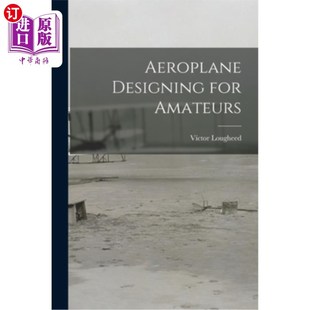 Amateurs 海外直訂Aeroplane for 面向業(yè)余愛好者 Designing 飛機(jī)設(shè)計