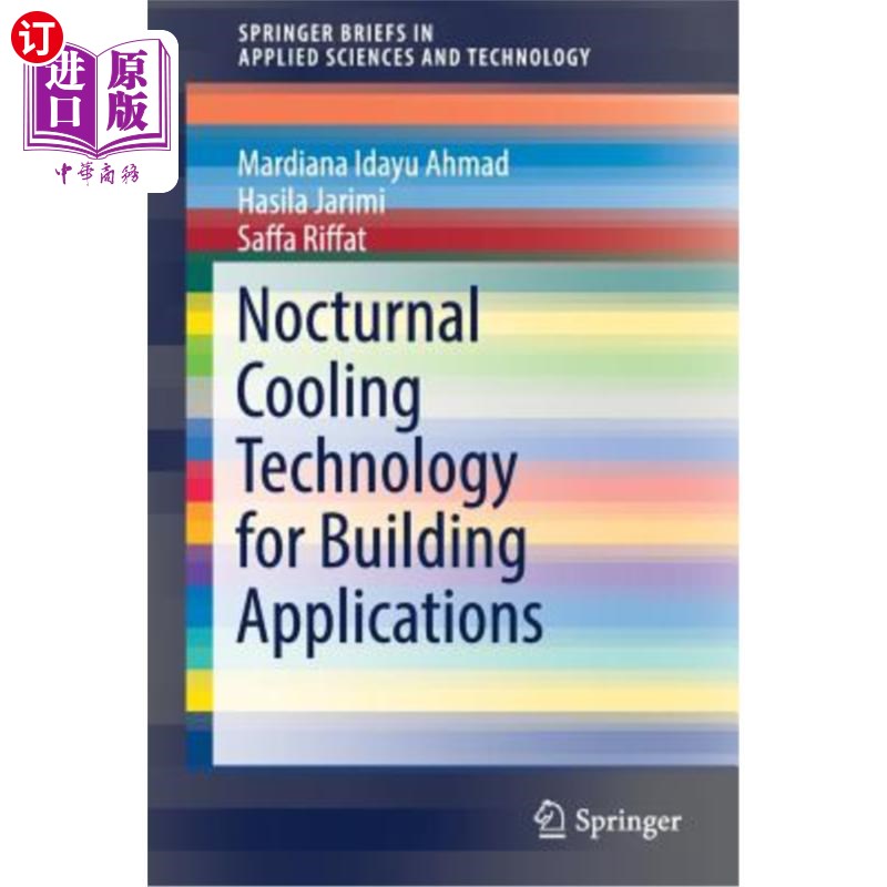 海外直订Nocturnal Cooling Technology for Building Applications 应用于建筑的夜间制冷技术