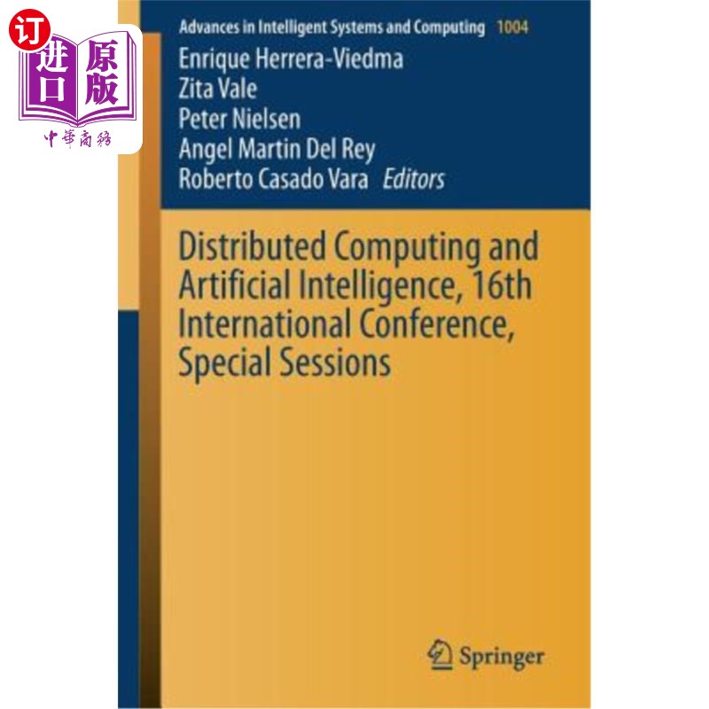 海外直订Distributed Computing and Artificial Intelligence, 16th International Conference 分布式计算与人工智能，第十