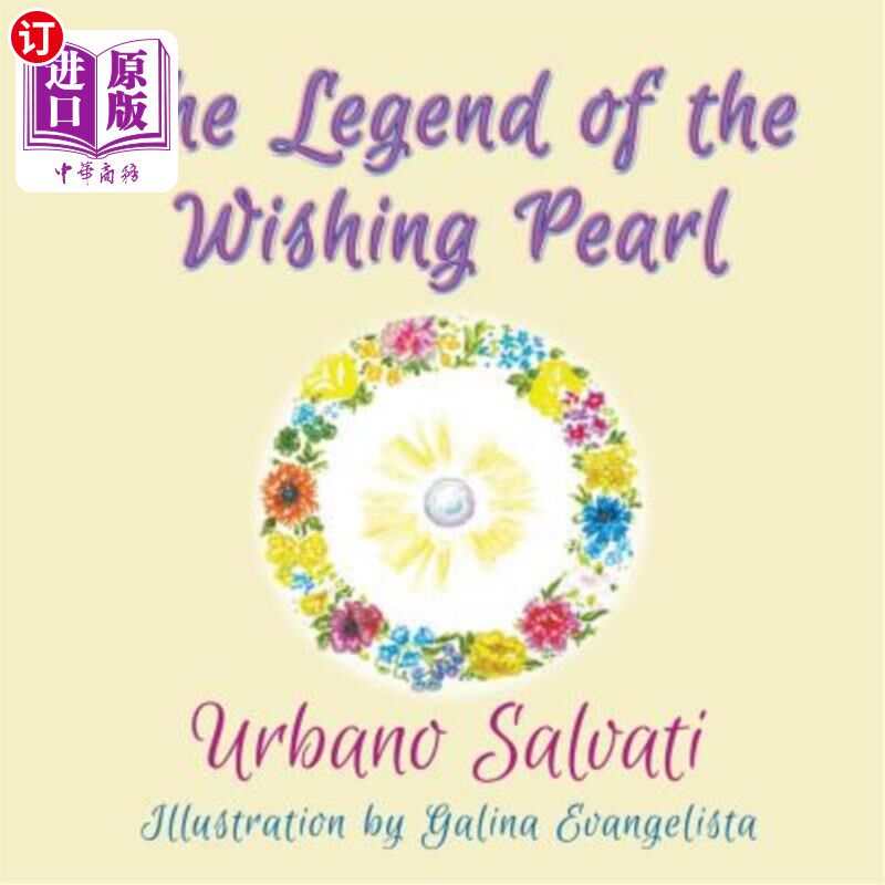 海外直订The Legend of the Wishing Pearl 许愿珍珠的传说