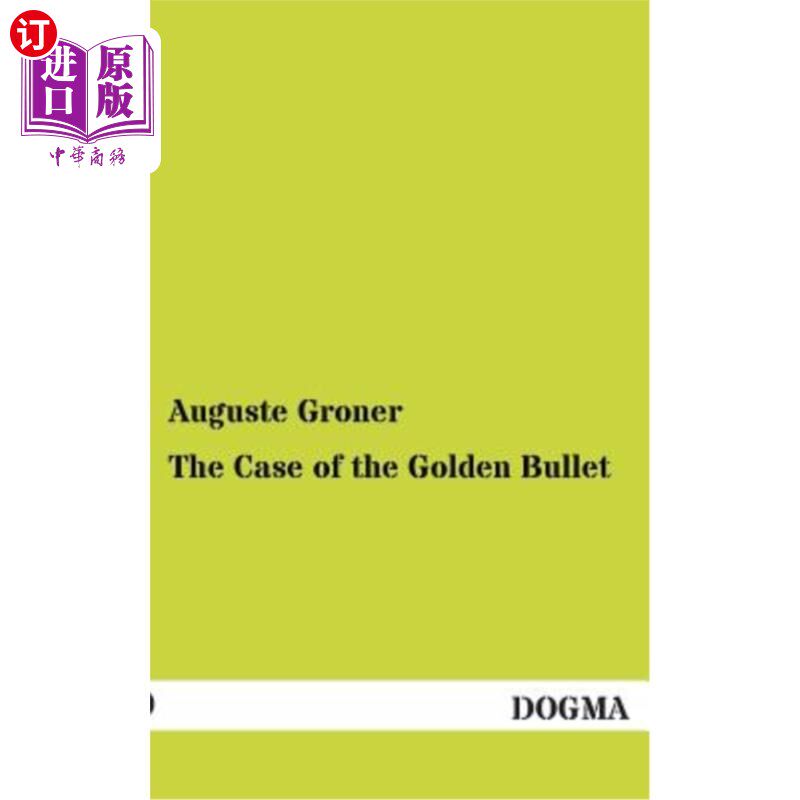 海外直订The Case of the Golden Bullet 《黄金子弹案