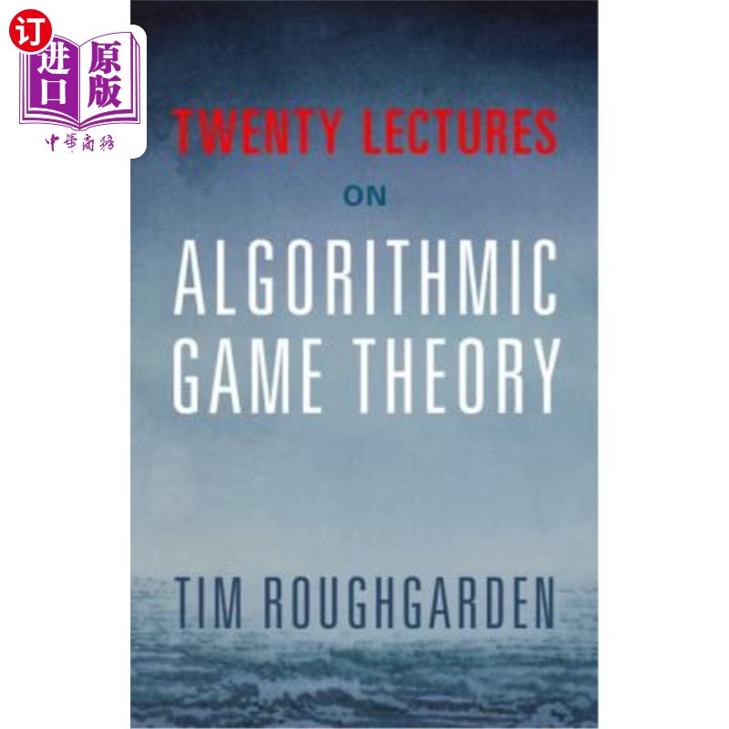 海外直订Twenty Lectures on Algorithmic Game Theory 算法博弈论二十讲