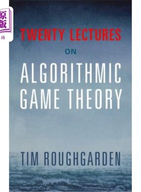 海外直订Twenty Lectures on Algorithmic Game Theory 算法博弈论二十讲