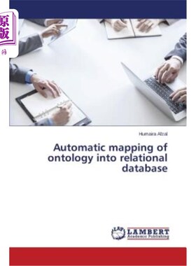 海外直订Automatic Mapping of Ontology Into Relational Database 本体到关系数据库的自动映射