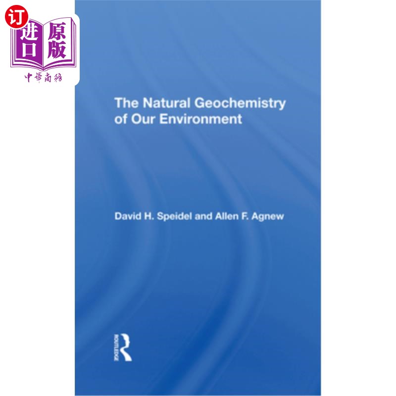 海外直订The Natural Geochemistry of Our Environment 我们环境的自然地球化学