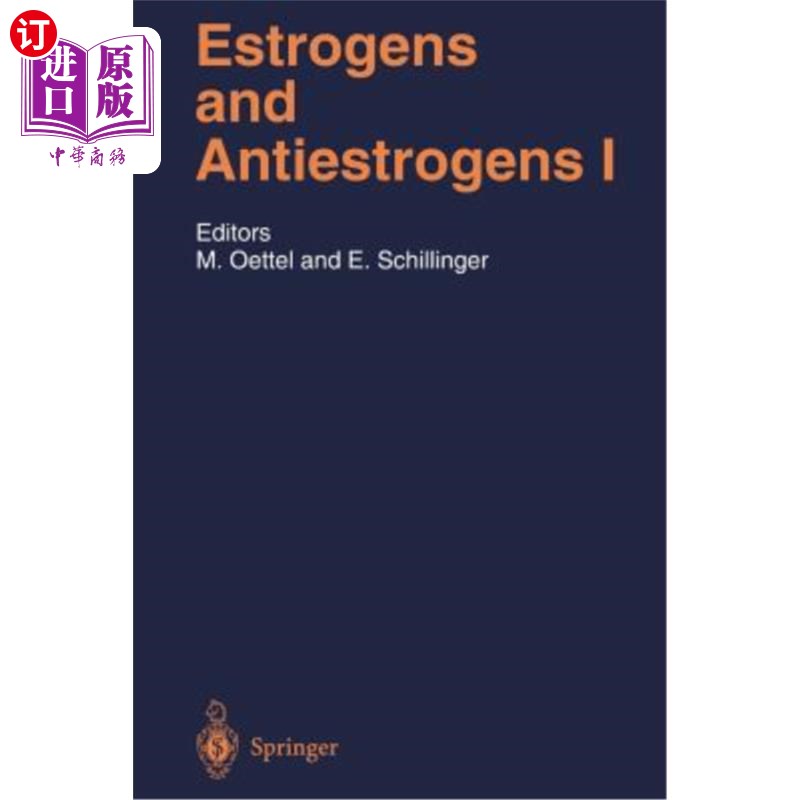 海外直订医药图书Estrogens and Antiestrogens I: Physiology and Mechanisms of Action of Estrogens  雌激素和抗雌激素I