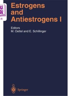 海外直订医药图书Estrogens and Antiestrogens I: Physiology and Mechanisms of Action of Estrogens  雌激素和抗雌激素I
