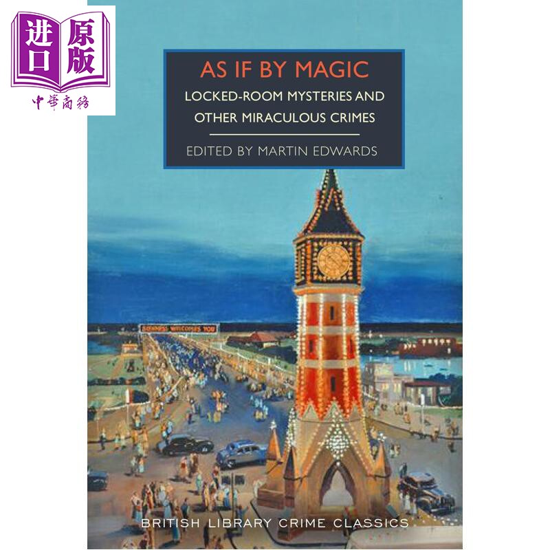 预售 仿佛魔法 密室之谜及其他神奇罪案 大英图书馆犯罪小说经典 As If By Magic 英文原版 Martin Edwards【中商原版】