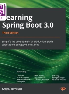 海外直订Learning Spring Boot 3.0 - Third Edition: Simplify the development of production 学习Spring B