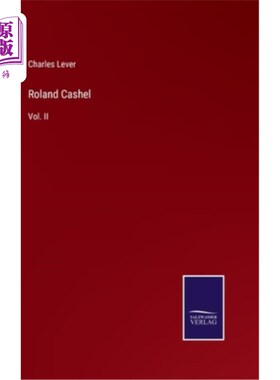 海外直订Roland Cashel: Vol. II 罗兰·卡舍尔:第二卷