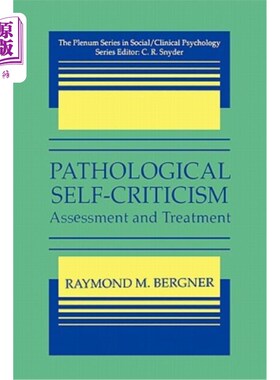 海外直订医药图书Pathological Self-Criticism: Assessment and Treatment 病理性自我批评：评价与治疗