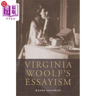 海外直订Virginia Woolf's Essayism 弗吉尼亚·伍尔夫的Essayism