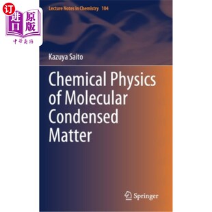 海外直订Chemical Physics of Molecular Condensed Matter 分子凝聚物质的化学物理