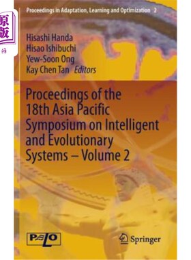 海外直订Proceedings of the 18th Asia Pacific Symposium on Intelligent and Evolutionary S 第十八届亚太智能与进化系统