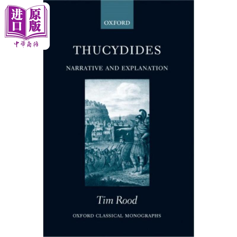 现货 修昔底德 叙述与解释 英文原版 Thucydides Narrative and Explanation Tim Rood 人文社科 历史【中商原版】