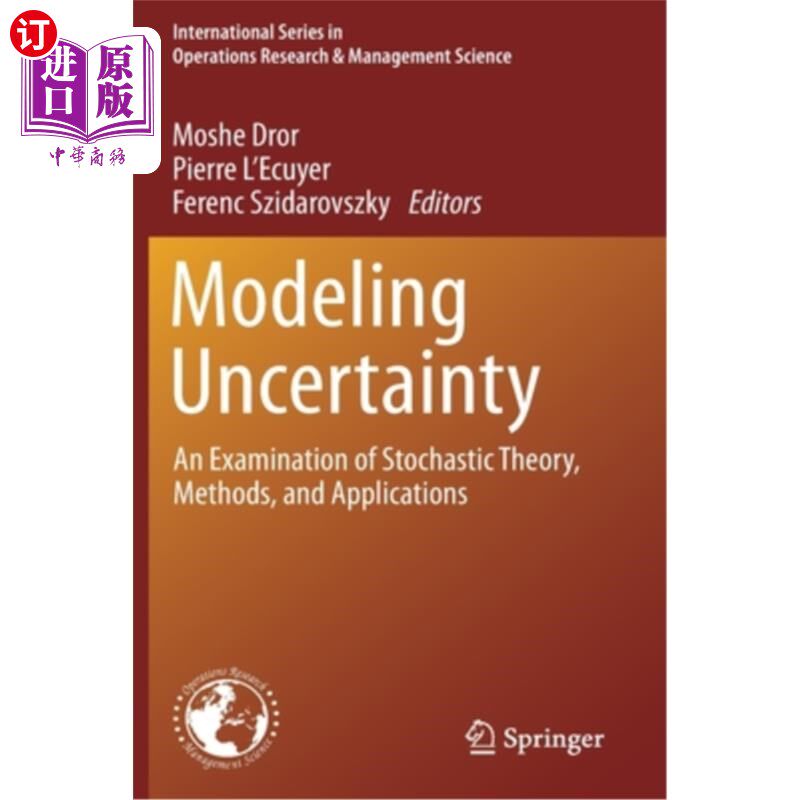 海外直订Modeling Uncertainty: An Examination of Stochastic Theory, Methods, and Applicat