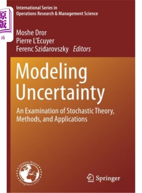 海外直订Modeling Uncertainty: An Examination of Stochastic Theory, Methods, and Applicat